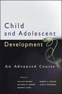 Child and Adolescent Development - William Damon - E-Book