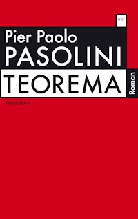 Teorema oder Die nackten Füße - Pier Paolo Pasolini - E-Book