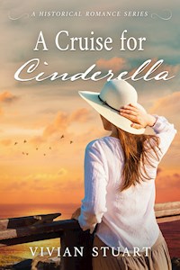 A Cruise for Cinderella - Vivian Stuart - E-Book