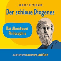 Der schlaue Diogenes (Ungekürzt) - Arnulf Zitelmann - Hörbuch