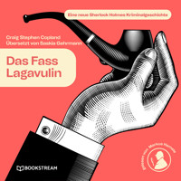 Das Fass Lagavulin - Eine neue Sherlock Holmes Kriminalgeschichte (Ungekürzt) - Sir Arthur Conan Doyle - Hörbuch