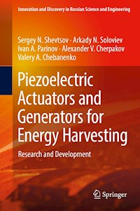 Piezoelectric Actuators and Generators for Energy Harvesting - Sergey N. Shevtsov - E-Book