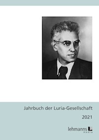 Jahrbuch der Luria-Gesellschaft 2021 - Peter Rödler - E-Book