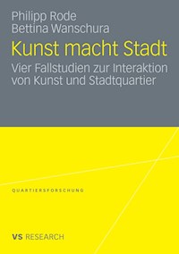 Kunst macht Stadt - Philipp Rode - E-Book
