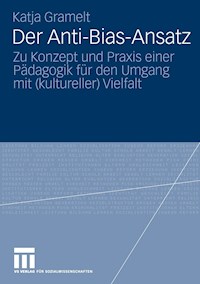 Der Anti-Bias-Ansatz - Katja Gramelt - E-Book