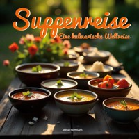 Suppenreise - Stefan Hoffmann - E-Book