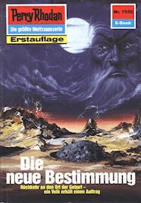 Perry Rhodan 1550: Die neue Bestimmung - Marianne Sydow - E-Book