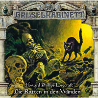 Gruselkabinett, Folge 138: Die Ratten in den Wänden - H. P. Lovecraft - Hörbuch
