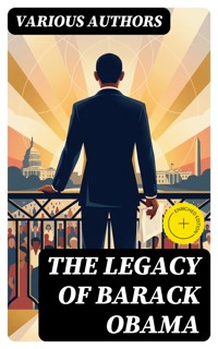 The Legacy of Barack Obama - Barack Obama - E-Book