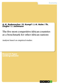 The five most competitive African countries as a benchmark for other African nations - A.-K. Rademacher - E-Book