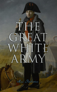 The Great White Army - Max Pemberton - E-Book
