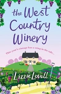 The West Country Winery - Lizzie Lovell - E-Book