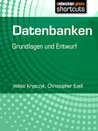 Datenbanken - Veikko Krypczyk - E-Book