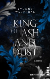 King of Ash and Dust - Yvonne Westphal - E-Book