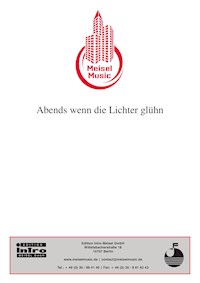 Abends wenn die Lichter glühn - Günther Schwenn - E-Book