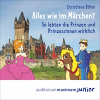 Alles wie im Märchen? (Ungekürzt) - Christiane Böhm - Hörbuch