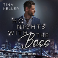 Hot Nights with the Boss - Tina Keller - Hörbuch