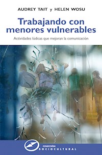 Trabajando con menores vulnerables - Audrey Tait - E-Book
