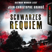 Schwarzes Requiem (Ungekürzt) - Jean-Christophe Grangé - Hörbuch