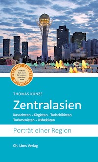 Zentralasien - Thomas Kunze - E-Book