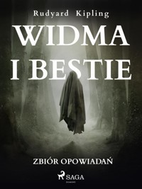 Widma i bestie. Zbiór opowiadań - Rudyard Kipling - E-Book