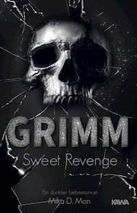 Grimm - Sweet Revenge - Mika D. Mon - E-Book