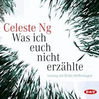Was ich euch nicht erzählte - Celeste Ng - Hörbuch