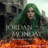 Jordan Monday: Brennende Fragen - Natasha Doyle - Hörbuch