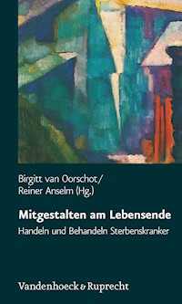 Mitgestalten am Lebensende - - E-Book