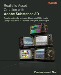 Realistic Asset Creation with Adobe Substance 3D - Zeeshan Jawed Shah - E-Book