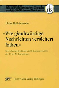'Wie glaubwürdige Nachrichten versichert haben' - Ulrike Haß-Zumkehr - E-Book