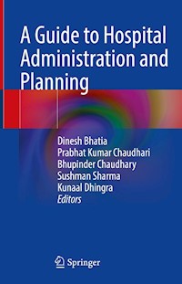 A Guide to Hospital Administration and Planning -  - E-Book