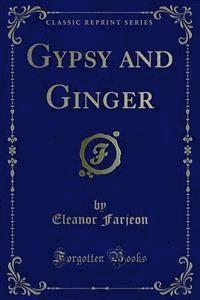 Gypsy and Ginger - Eleanor Farjeon - E-Book