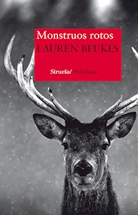 Monstruos rotos - Lauren Beukes - E-Book