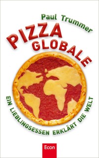 Pizza globale - Paul Trummer - E-Book