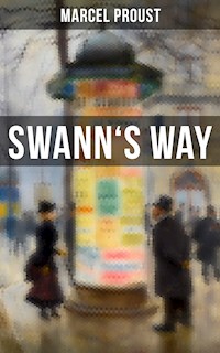 Swann's Way - Marcel Proust - E-Book + Hörbuch
