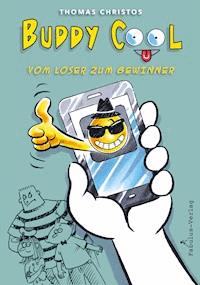 Buddy Cool - Thomas Christos - E-Book