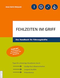 Fehlzeiten im Griff - Anne Katrin Matyssek - E-Book