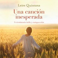 Una canción inesperada - Leire Quintana - Hörbuch