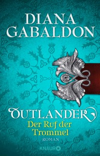 Outlander - Der Ruf der Trommel - Diana Gabaldon - E-Book