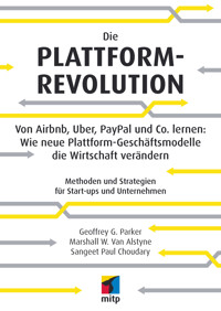 Die Plattform-Revolution - Sangeet Paul Choudary - E-Book