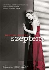 Szeptem - Monika Sawicka - E-Book