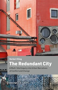 The Redundant City - Norbert Kling - kostenlos E-Book