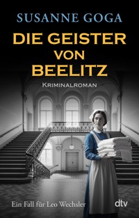 Die Geister von Beelitz - Susanne Goga - E-Book