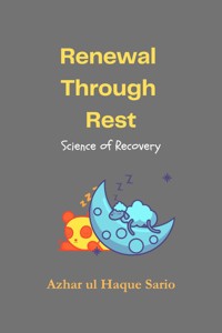 Renewal Through Rest - Azhar ul Haque Sario - E-Book