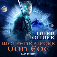 Wolkenkrieger von Eoe - Laird Oliver - Hörbuch