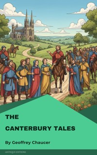 The Canterbury Tales - Geoffrey Chaucer - E-Book