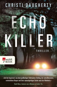 Echo Killer - Christi Daugherty - E-Book