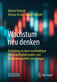 Wachstum neu denken - Martin Pätzold - E-Book