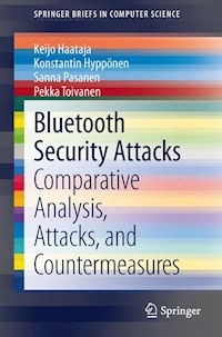 Bluetooth Security Attacks - Keijo Haataja - E-Book